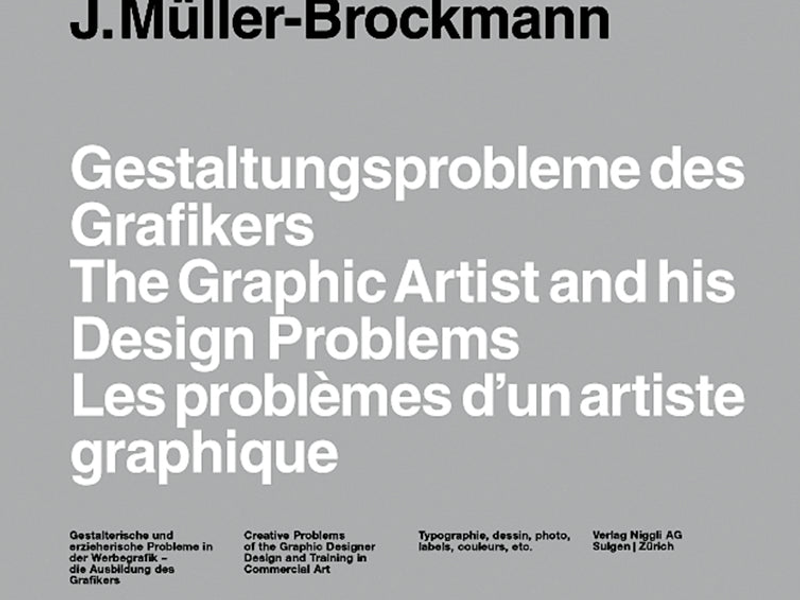 Gestaltungsprobleme des Grafikers / The Graphic Artist and His Design Problems, 1961