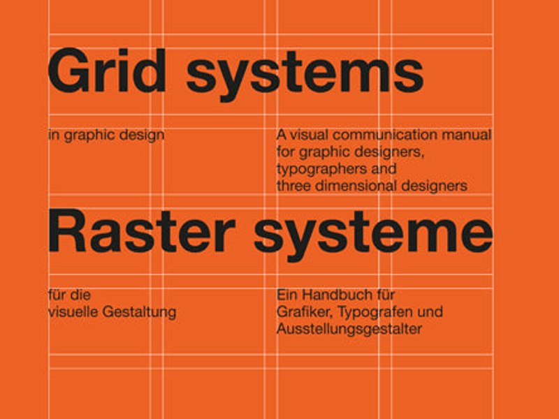 Grid Systems in Graphic Design / Raster Systeme für die visuelle Gestaltung, 1981