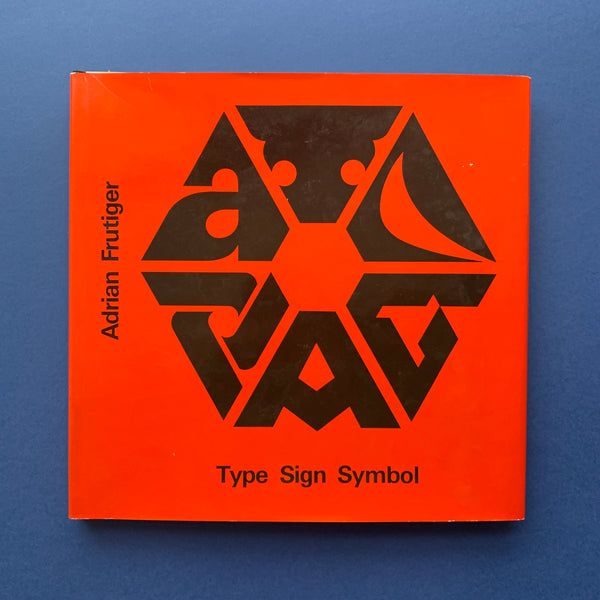 Type Sign Symbol by Adrian Frutiger, 1980 first edition, ABC Verlag