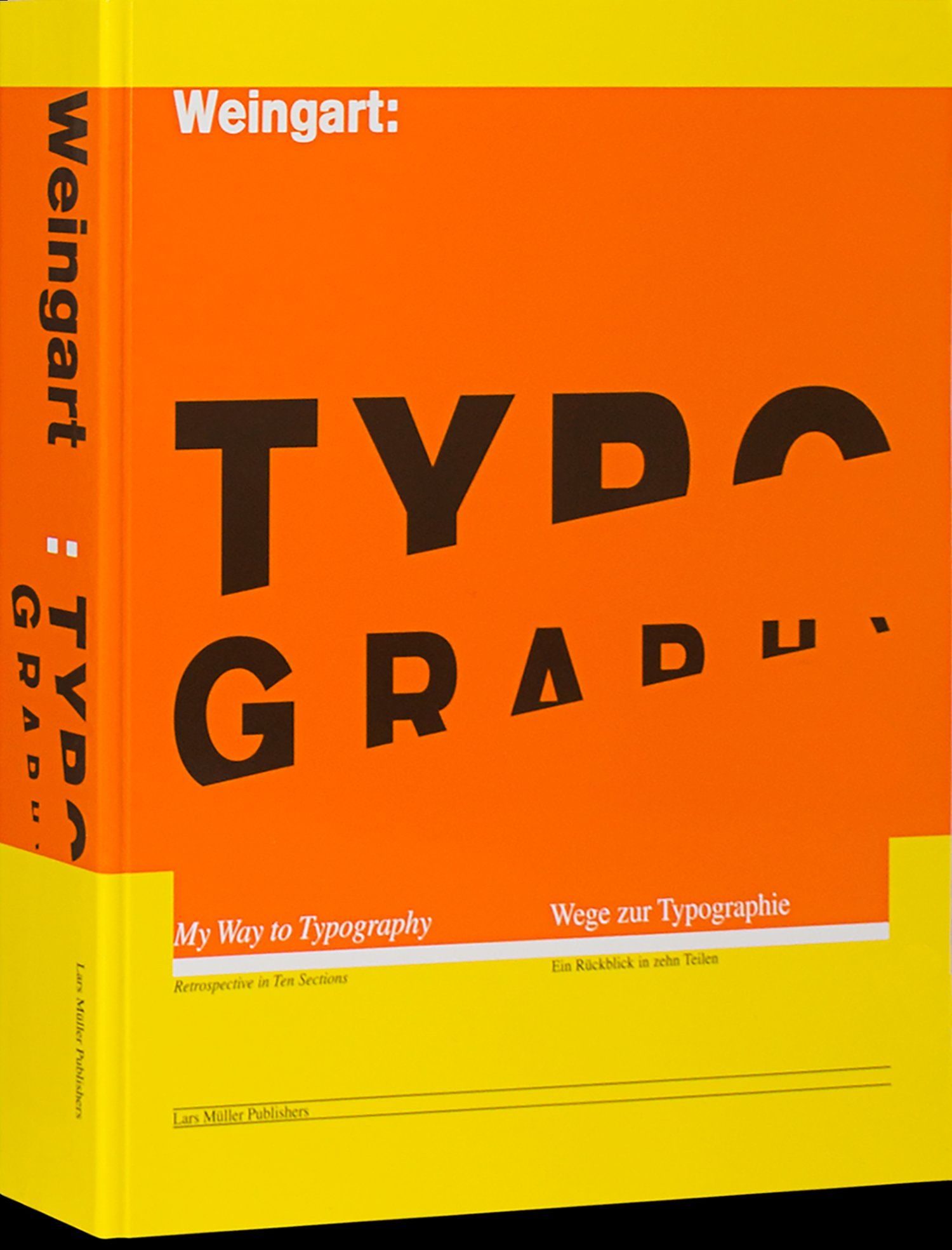 Weingart — My Way to Typography, Lars Müller Publishers, 2000, book cover